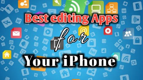 iphone editing apps