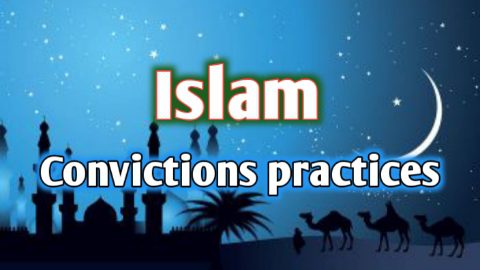 islam convictions practices