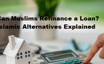 Can Muslims Refinance a Loan? Islamic Alternatives Explained