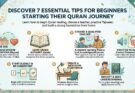 Starting Your Quran Journey: 7 Essential Tips for Absolute Beginners